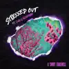 A Swift Farewell - Stressed Out (feat. Clay J Gladstone) - Single