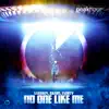 StarBoy, Naems & Esemty - No One Like Me - Single