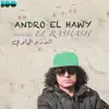 Andro El Hawy - Moulid El Rashash - Single