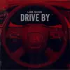 L2B Gang - Drive by - Single