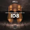 Dimitri Vangelis & Wyman & Sem Vox - Id8 - Single
