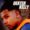 Dexter Kelly - Get it - Single