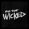 For the Wicked - Bxxm - Single