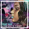 Nyomi Gray & P Money - Head High - Single