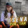 KSENA - Тик-так - Single
