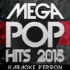 All-Star Syndicate - Mega Pop Hits 2015: Karaoke Version