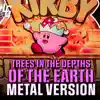 Lame Genie - Kirby Superstar (Trees in the Depths of the Earth) [Metal Version] - Single