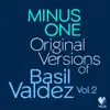 Minus One - Minus One - Original Versions of Basil Valdez Vol. 2