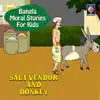 Jagyaseni Chatterjee - Bangla Moral Stories For Kids - Salt Vendor and Donkey - Single