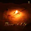 Connor Manley - Burn It Up - Single