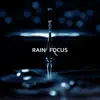 ASMR Sensations, Sensations Of Sound Absolute & Sound Mind Collective - Rain Focus