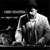 Fabio Silvestrin - Un sogno e poi - Single