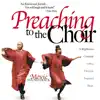 Preaching To The Choir - Soundtrack