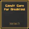 Candy Corn for Breakfast - Spookytown 1974
