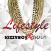 Kizzy Boy & Realking - Lifestyle - Single
