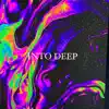 Ninx - Into Deep (Radio Edit) [Radio Edit] - Single