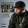 Money Carsin - #MMC: Mogul Mode Continues