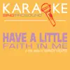 ProSound Karaoke Band - Have a Little Faith in Me (In the Style of Mandy Moore) [Karaoke Instrumental Version] - Single