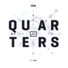 S9 - Quarters EP Part 1