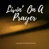 Yolanda Gleason Shahfiq - Livin’ On a Prayer - Single