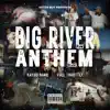 geterboy - Big River Anthem - Single