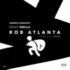 KRAZY OBILLA - Rob Atlanta - Single