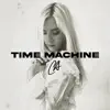 Chloe Adams - Time Machine - Single