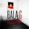 Bala G - Easy Street - Single