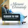 Masumi Ormandy - Closer To You - Vienna Mix