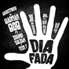 Basketmouth BadmanBob & Sound Sultan - Dia Fada (feat. Item 7) - Single