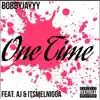 Bobbyjayyy - One Time - Single