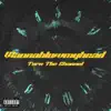 WANNABLOWMYHEAD - Turn the Channel - Single