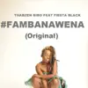 Thabzen Bibo - Famba Nawena (feat. Fiesta Black) - Single