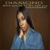 Diamond - Don't Wanna Be the Bad Guy (Smooth Chill Extended Mix) - Single