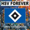 David Hanselmann - Hsv Forever - Single