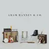 Adam Hanney & Co. - 12/12