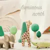 Luminous North - Time for Sleep: Baby Nursery Rhymes and Children's Lullabies on Piano