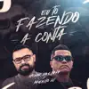 Paulinho DJ & Menor do Chapa - Eu To Fazendo a Conta - Single