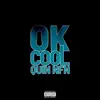 Quin NFN - Ok Cool - Single