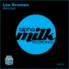 Les Grooves - Les Grooves - Remixed - EP