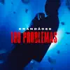 Brandão85 & Hash Produções - 100 Problemas - Single