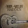 John Shelby Hadden - Six String Slice of Americana