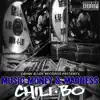 Chili-Bo - Music, Money and Madness - Single