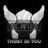 Althea - Trust in You - Single