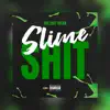 BallOutMean - Slime Shit - Single