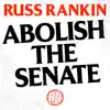 Russ Rankin - Abolish The Senate - Single