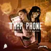 BabyDoll - Trap Phone (feat. Coqeein Montana) - Single