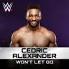 CFO$ - WWE: Won’t Let Go (Cedric Alexander) - Single