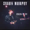 Shaun Murphy - Reason to Try