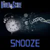 The Under_Score - Snooze - Single